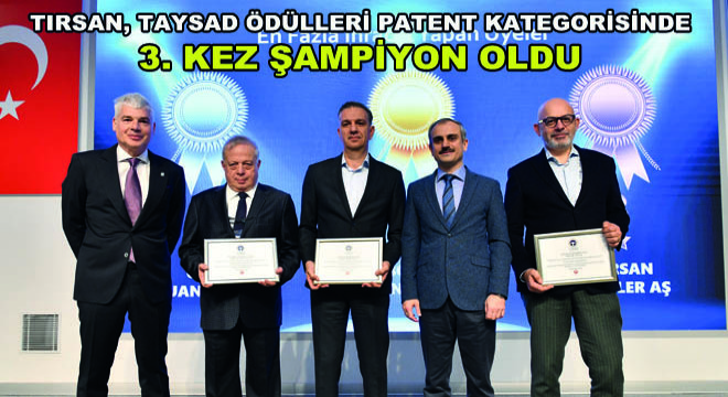 Tırsan, TAYSAD Ödülleri Patent Kategorisinde 3. Kez Şampiyon Oldu