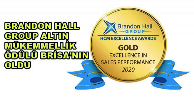 Brandon Hall Group Altın Mükemmellik Ödülü Brisa'nın Oldu