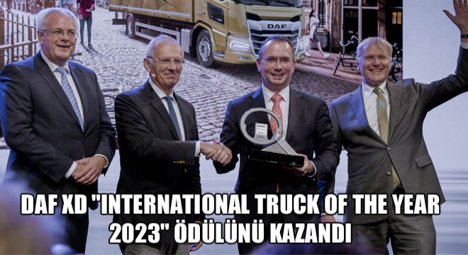 DAF XD  International Truck Of The Year 2023  Ödülünü Kazandı