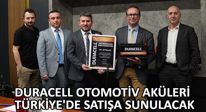 Duracell Otomotiv Aküleri Türkiye'de Satışa Sunulacak