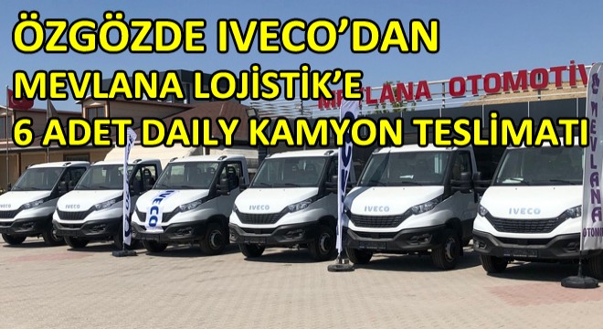 Iveco'dan Ankara'da Daily Kamyon Teslimatı