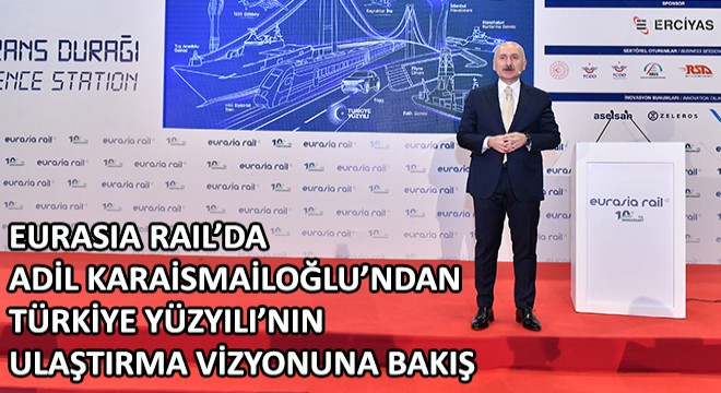 Karaismailoğlu, Yüzde 60 ların da Üstüne Çıkan Bir Demiryolu Yatırımıyla Türkiye’nin Önünü Daha da Açmaya Devam Edeceğiz