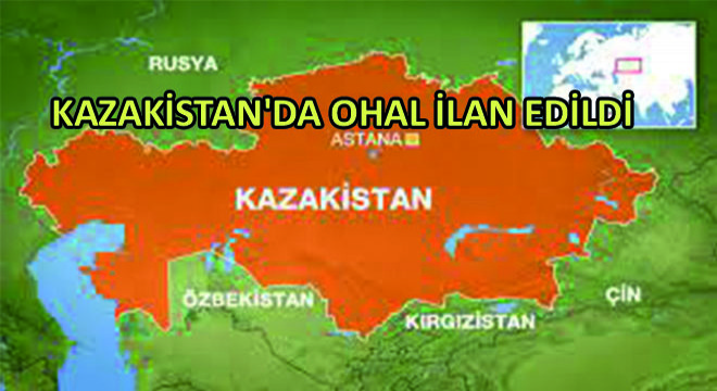 Kazakistan'da OHAL İlan Edildi