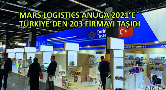 Mars Logistics ANUGA 2021’e Türkiye’den 203 Firmayı Taşıdı