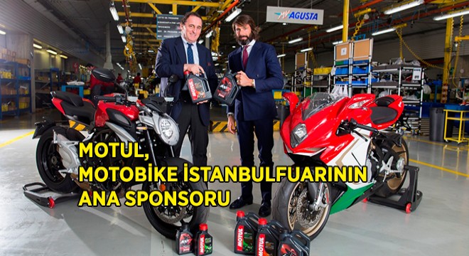 Motobike İstanbul un Ana Sponsoru Motul