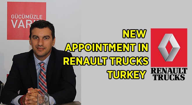 NEW APPOINTMENT IN RENAULT TRUCKS TURKEY
