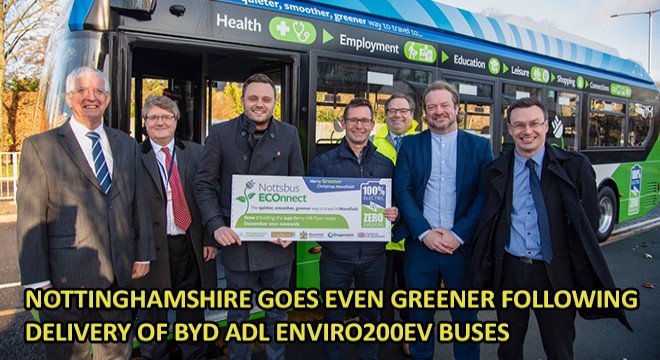 Nottinghamshire Goes Even Greener Following Delivery of BYD ADL Enviro200EV Buses