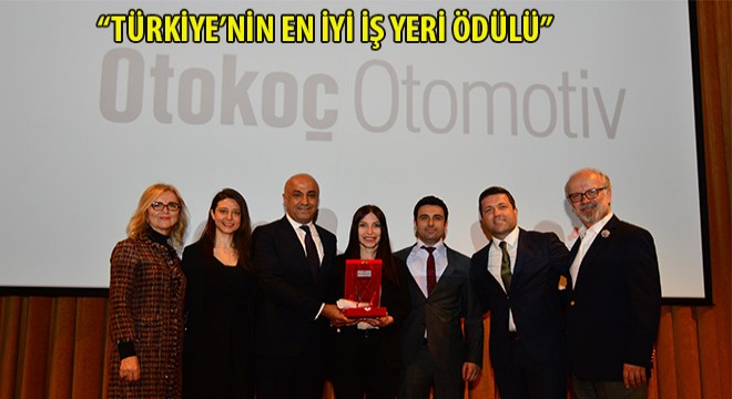 Otokoç Otomotiv “Türkiye’nin En İyi İş Yeri” Ödülünün Sahibi Oldu