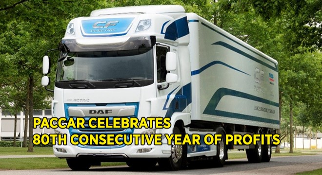 PACCAR Celebrates 80th Consecutive Year Of Profits