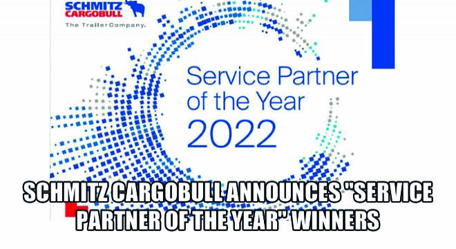 Schmitz Cargobull Announces  Service Partner Of The Year  Winners