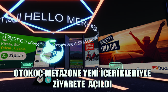 Türkiye’nin En Büyük Merkeziyetsiz Metaverse Deneyim Alanı Otokoç Metazone Yeni İçerikleriyle Ziyarete  Açıldı