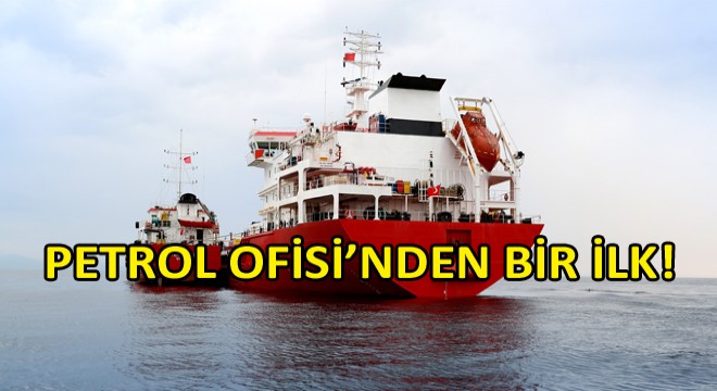 Türkiye’nin İlk Yeni Nesil Denizcilik Yakıtı  VLSF İkmalini Petrol Ofisi Gerçekleştirdi