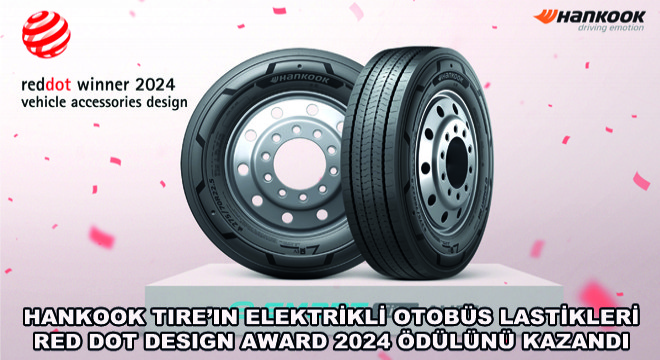 Hankook Tire’ın Elektrikli Otobüs Lastikleri Red Dot Design Award 2024 Ödülünü Kazandı