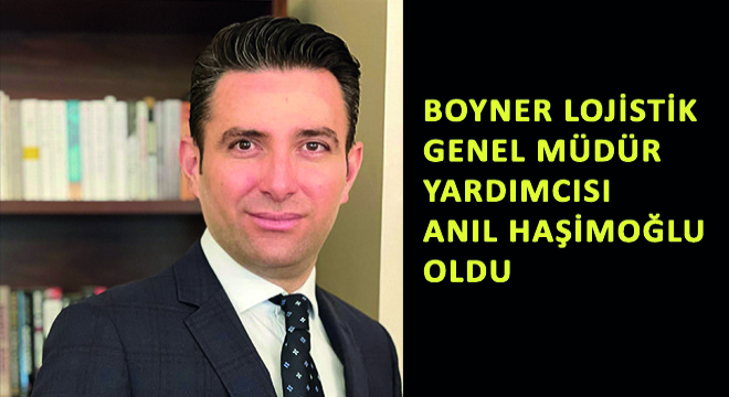 Boyner Lojistik Genel Müdür Yardımcısı Anıl Haşimoğlu Oldu