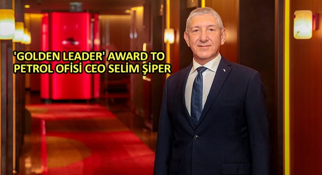  Golden Leader  Award To Petrol Ofisi Ceo Selim Şiper