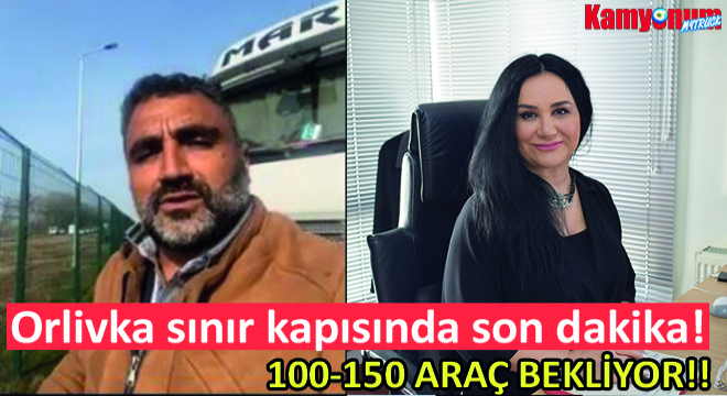  Orlivka Kapı da 100-150 Araç Bekliyor!! 