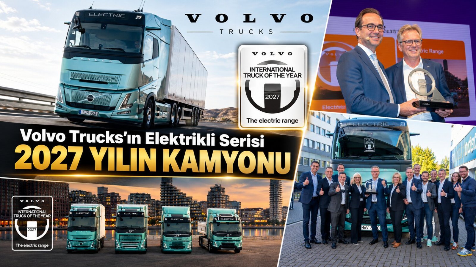 Volvo Trucks’ın Elektrikli Kamyon Serisi 2027 Uluslararası Yılın Kamyonu Seçildi