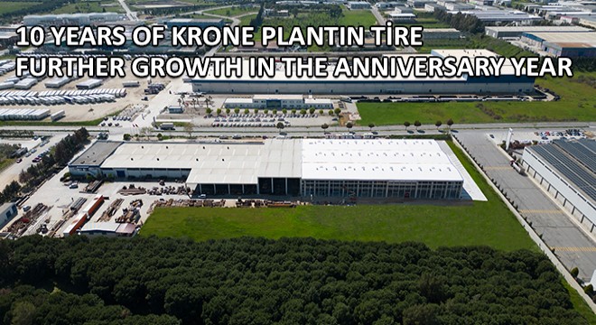10 Years of Krone Plantin Tire..  Further Growth in the Anniversary Year