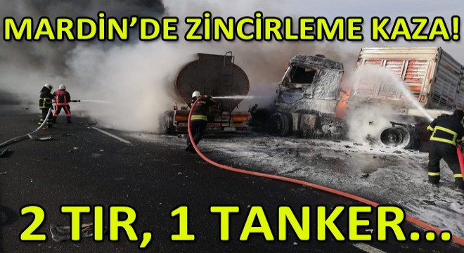 2 Tır ve 1 Tanker Yandı!