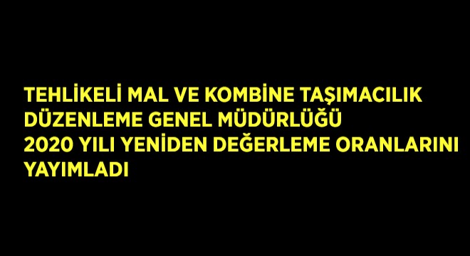 2020 Yılı Yeniden Değerleme Oranları Yayımlandı