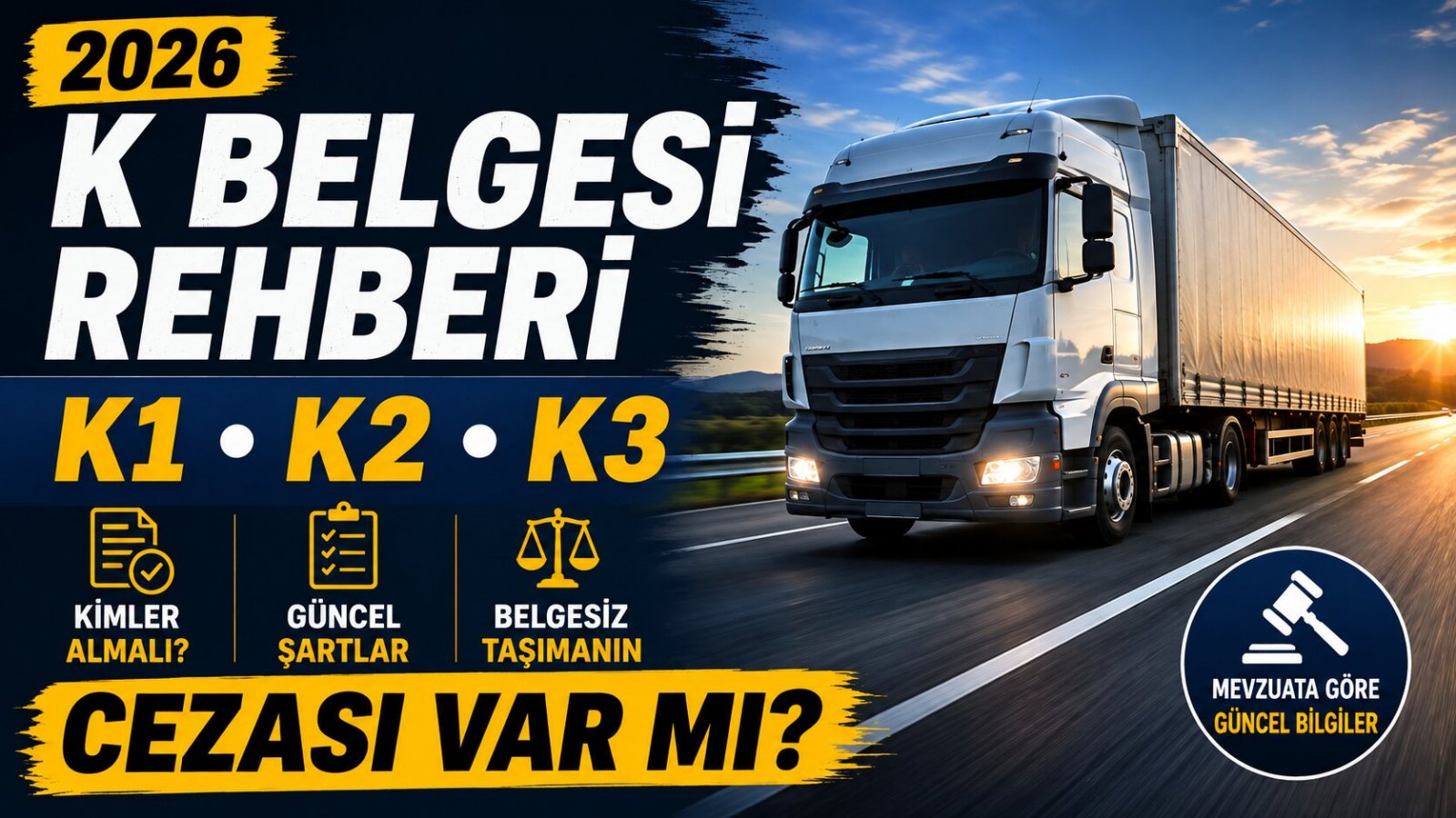 2026 K Belgesi Rehberi: K1, K2, K3 Nedir? Kimler Almalı, Belgesiz Taşımanın Cezası Var mı?