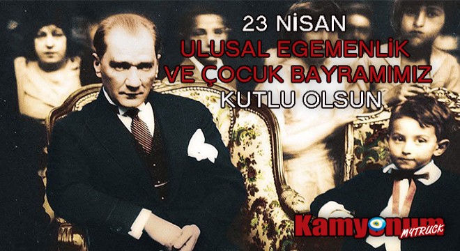 23 Nisan Ulusal Egemenlik ve Çocuk Bayramı