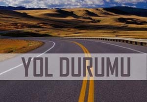 Bugün Hangi Yollar Kapalı?