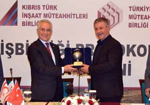 TÜRK VE KIBRISLI MÜTEAHHİTLER İŞBİRLİĞİ ANLAŞMASI İMZALADI