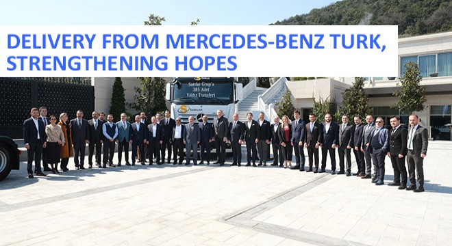 385 Mercedes Trucks Were Delivered To Sarılar Group