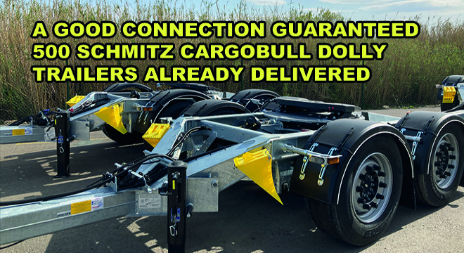A Good Connection Guaranteed 500 Schmitz Cargobull Dolly Trailers Already Delivered
