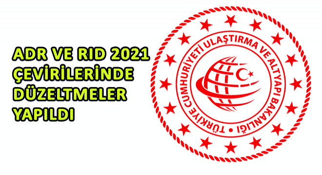 ADR ve RID 2021 Çevirilerinde Düzeltmeler Yapıldı