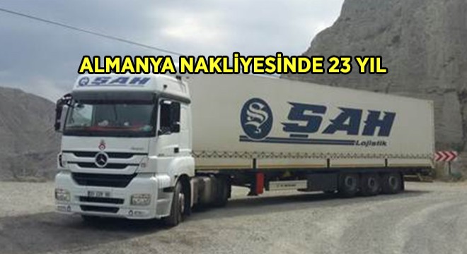 ALMANYA NAKLİYESİNDE 23 YIL