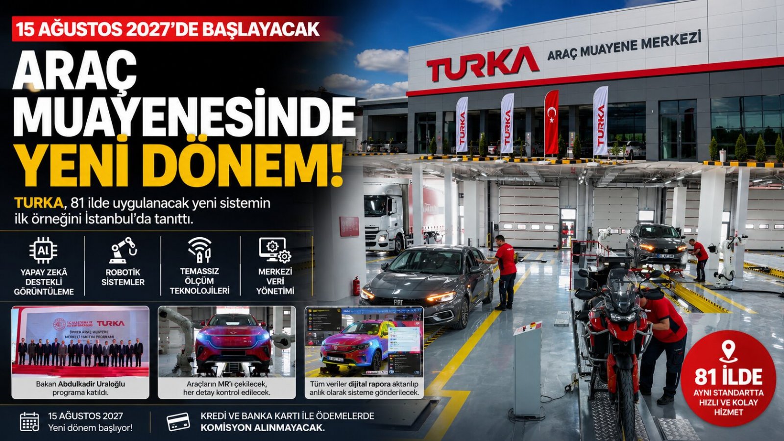 ARAÇ MUAYENESİNDE YENİ DÖNEM: TURKA İLK ÖRNEK MERKEZİ İSTANBUL’DA TANITTI