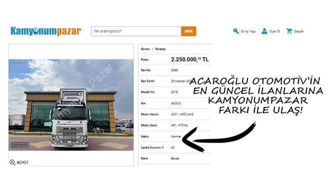 Acaroğlu Otomotiv’in En Güncel İlanlarına Kamyonumpazar Farkı ile Ulaş!