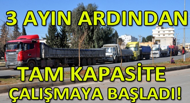 Akçakale Gümrük Kapısı Tam Kapasite ile Çalışmaya Başladı