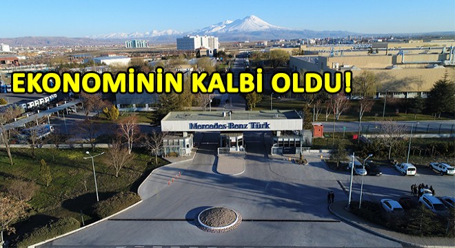 Aksaray’a Toplam 1,7 Milyar TL Tutarında Ekonomik Katkı Mercedes - Benz den!