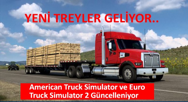 American Truck Simulator ve Euro Truck Simulator 2 Güncelleniyor