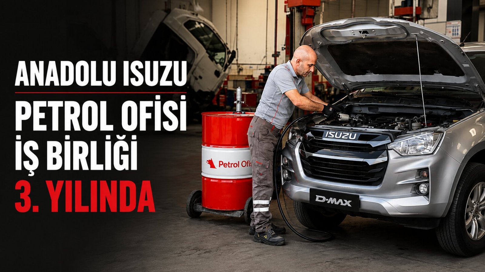 Anadolu Isuzu ile Petrol Ofisi İş Birliği Üçüncü Yılında Güçlenerek Devam Ediyor