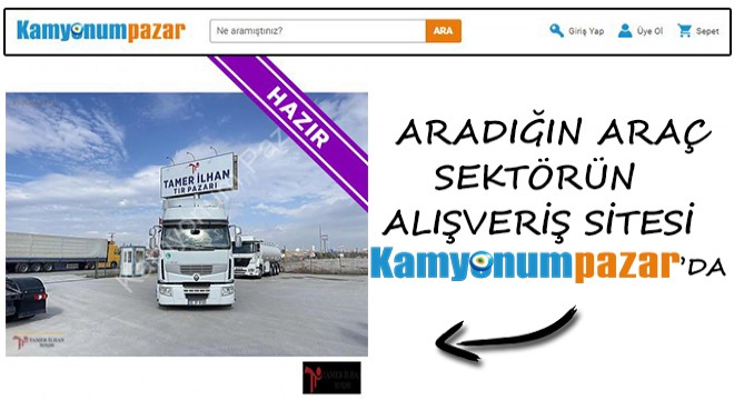 Aradığın Araç Sektörün Alışveriş Sitesi Kamyonumpazar da!!