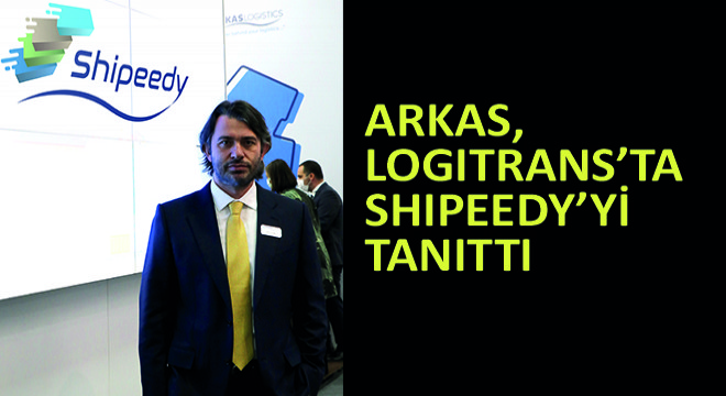 Arkas, Logitrans’ta Shipeedy’yi Tanıttı