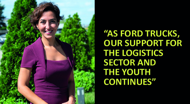  As Ford Trucks, Our Support for The Logistics Sector and the Youth Continues 