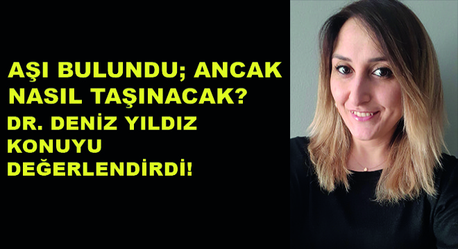 Aşı Bulundu; Ancak Nasıl Taşınacak?