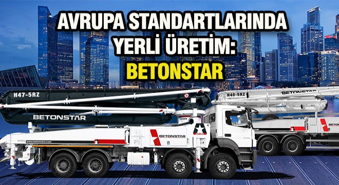 Avrupa Standartlarında Yerli Üretim