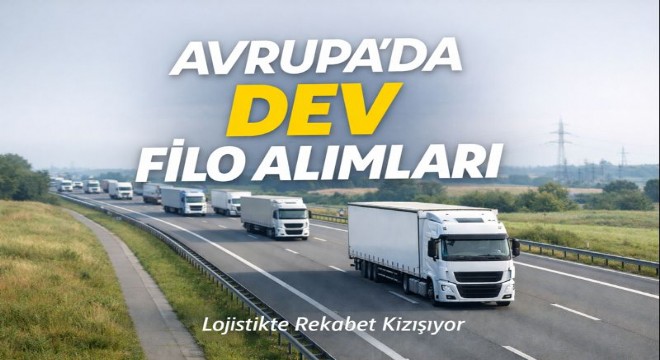 Avrupa’da Filo Yatırımları Hareketlendi