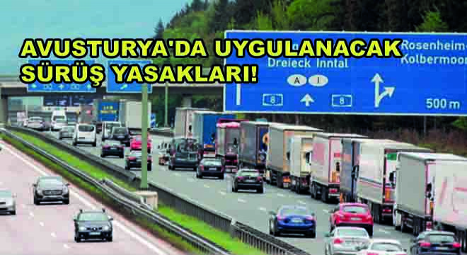 Avusturya da Uygulanacak Sürüş Yasakları