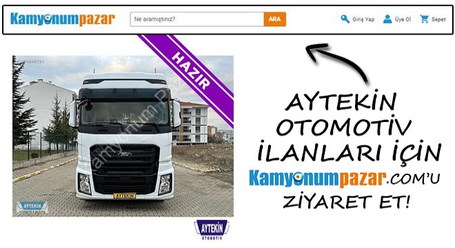 Aytekin Otomotiv İlanları İçin Hemen Kamyonumpazar.com u Ziyaret Et! Fırsatları Yakala