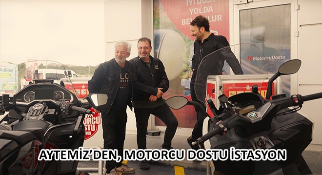 Aytemiz’den, Motorcu Dostu İstasyon