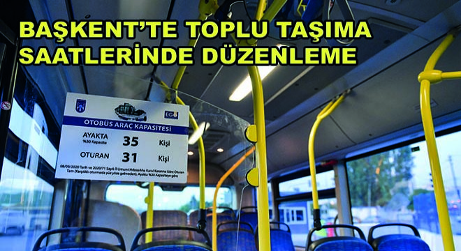 Başkent’te Toplu Taşıma Saatlerinde Yeni Düzenleme