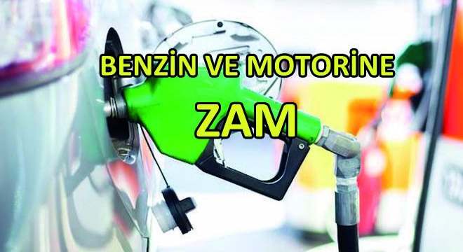 Benzin Ve Motorine Yine Zam