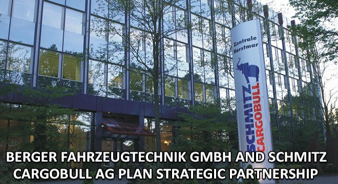 Berger Fahrzeugtechnik GmbH and Schmitz Cargobull AG Plan Strategic Partnership